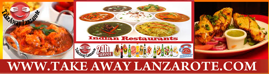 Restaurantes HIndues Playa Blanca TeleIndian Indimex, Food Delivery Takeaway Playa Blanca, Lanzarote